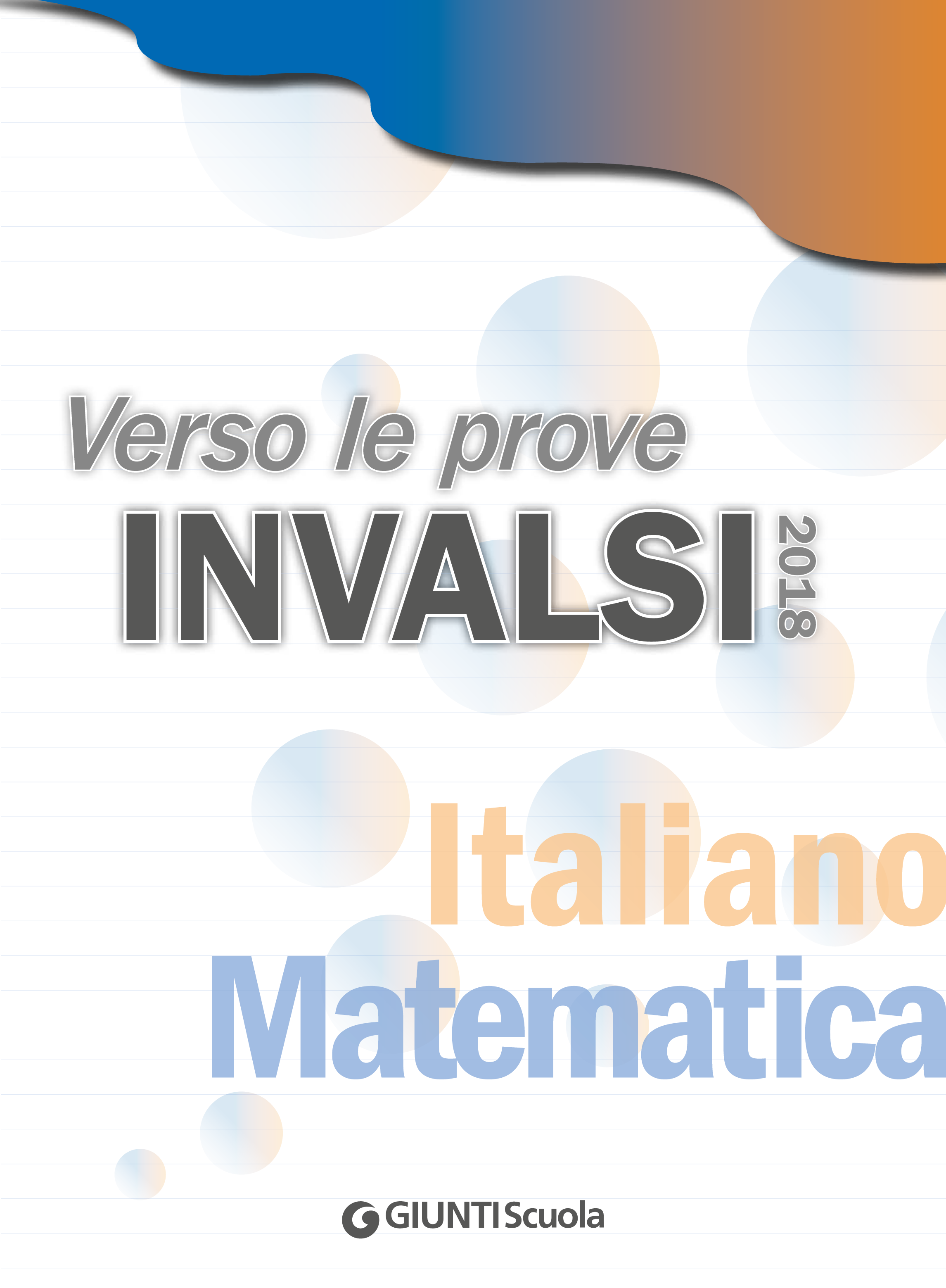 Verso Le Prove Invalsi: Leggere E Comprendere Un Testo