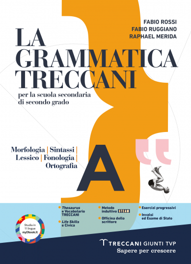 La grammatica italiana. Lingua, lessico, lettura